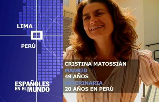 Españoles en el mundo - Perú - Cristina
