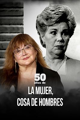 50 años de - La mujer, cosa de hombres (Isabel Coixet).