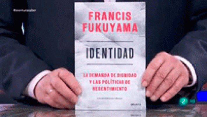 La aventura del Saber - Identidad de Francis Fukuyama.