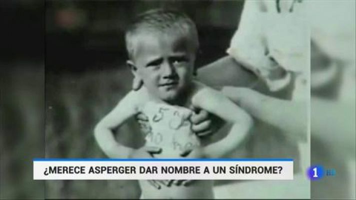 Telediario 1 - ¿Merece Asperger dar nombre a un Síndrome?