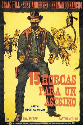 Cine de siempre - Quince horcas para un asesino