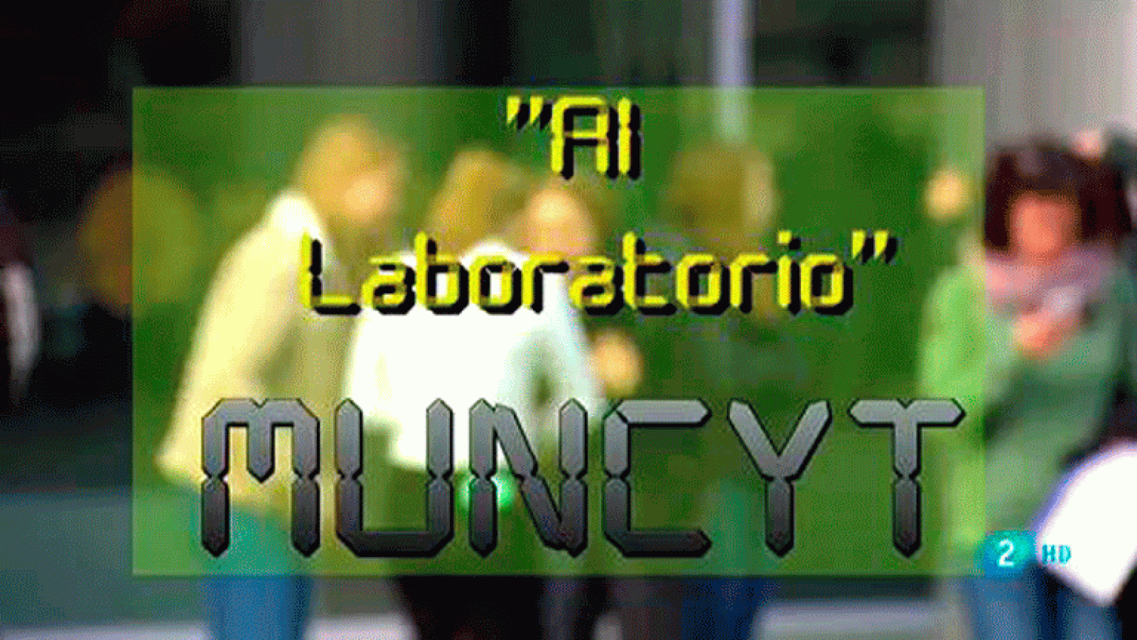 La aventura del saber. Al Laboratorio MUNCYT, Museo de Ciencia y Tecnología de Alcobendas