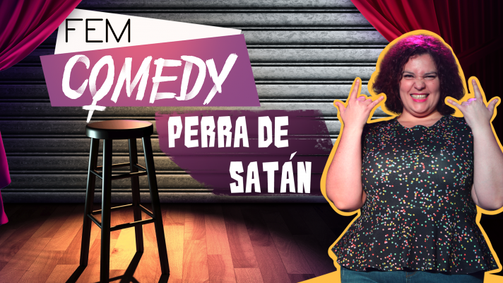 Ya puedes ver el especial Fem Comedy con Perra de Satán 