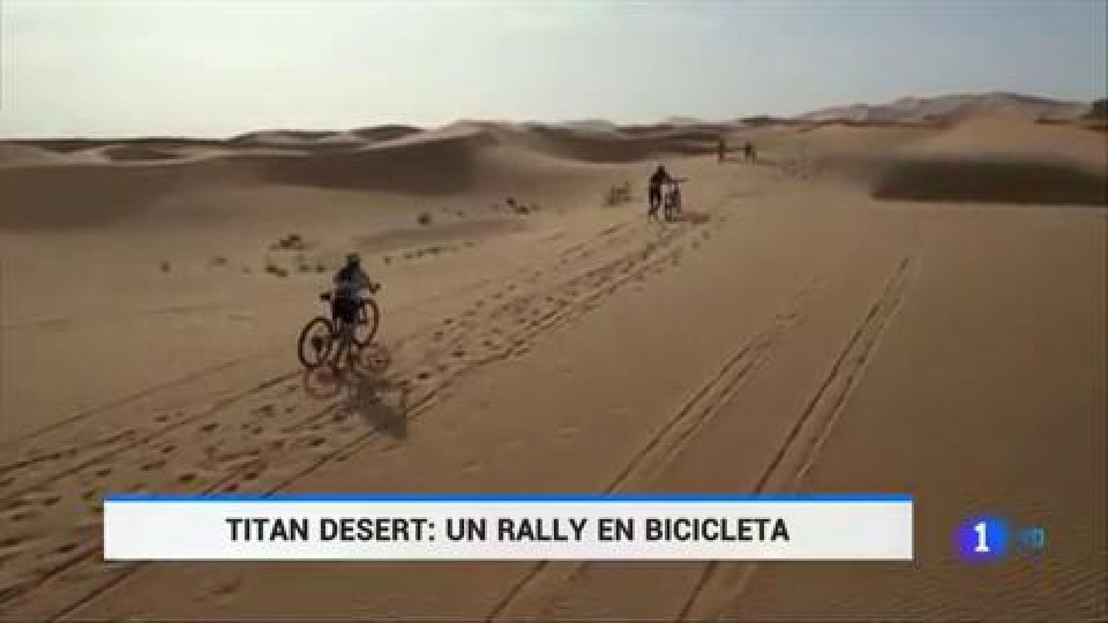 Titan Desert: Dureza extrema sobre dos ruedas en pleno Sahara | Ver