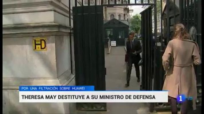 Telediario 1 - Theresa May destituye a su ministro de Defensa por una filtración sobre Huawei