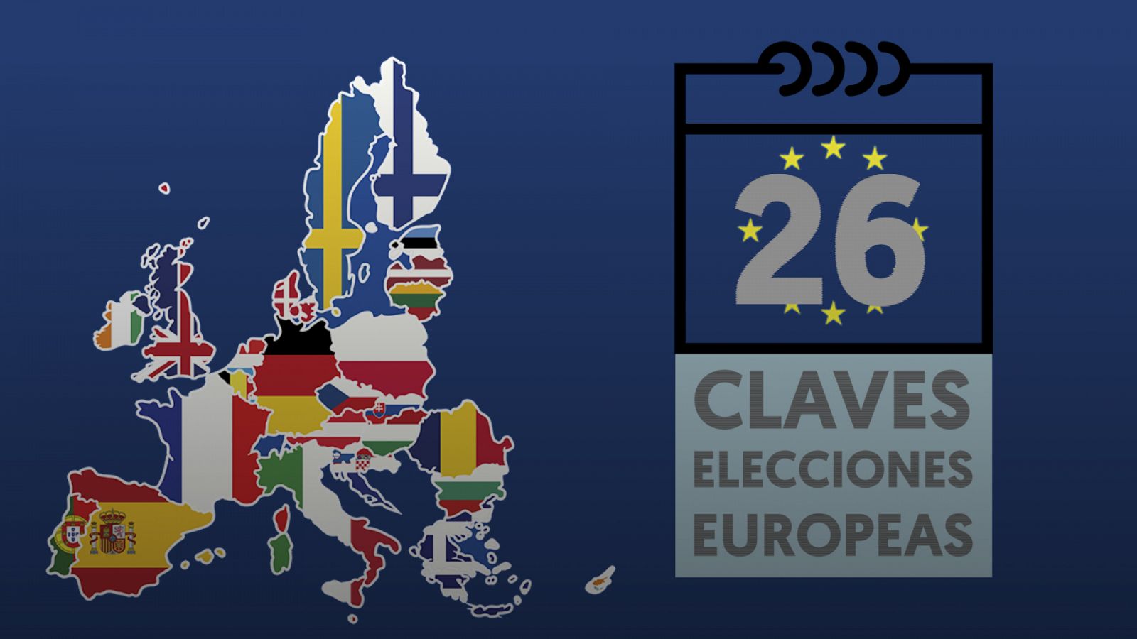 Las claves de las elecciones europeas del 26M - RTVE.es
