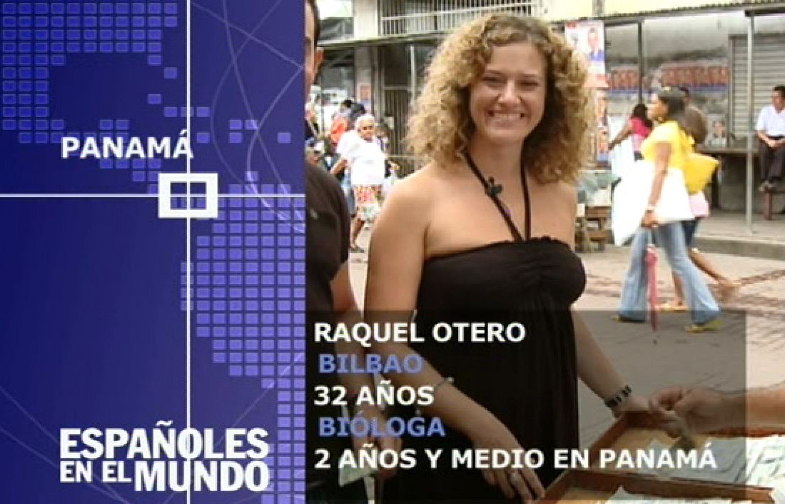 Españoles en el mundo - Panamá - Raquel