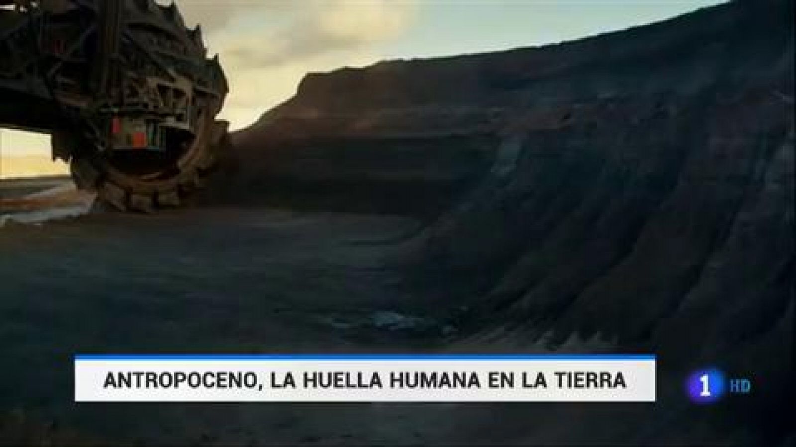 Telediario 1: Los seres humanos están cambiando la geología de la Tierra | RTVE Play