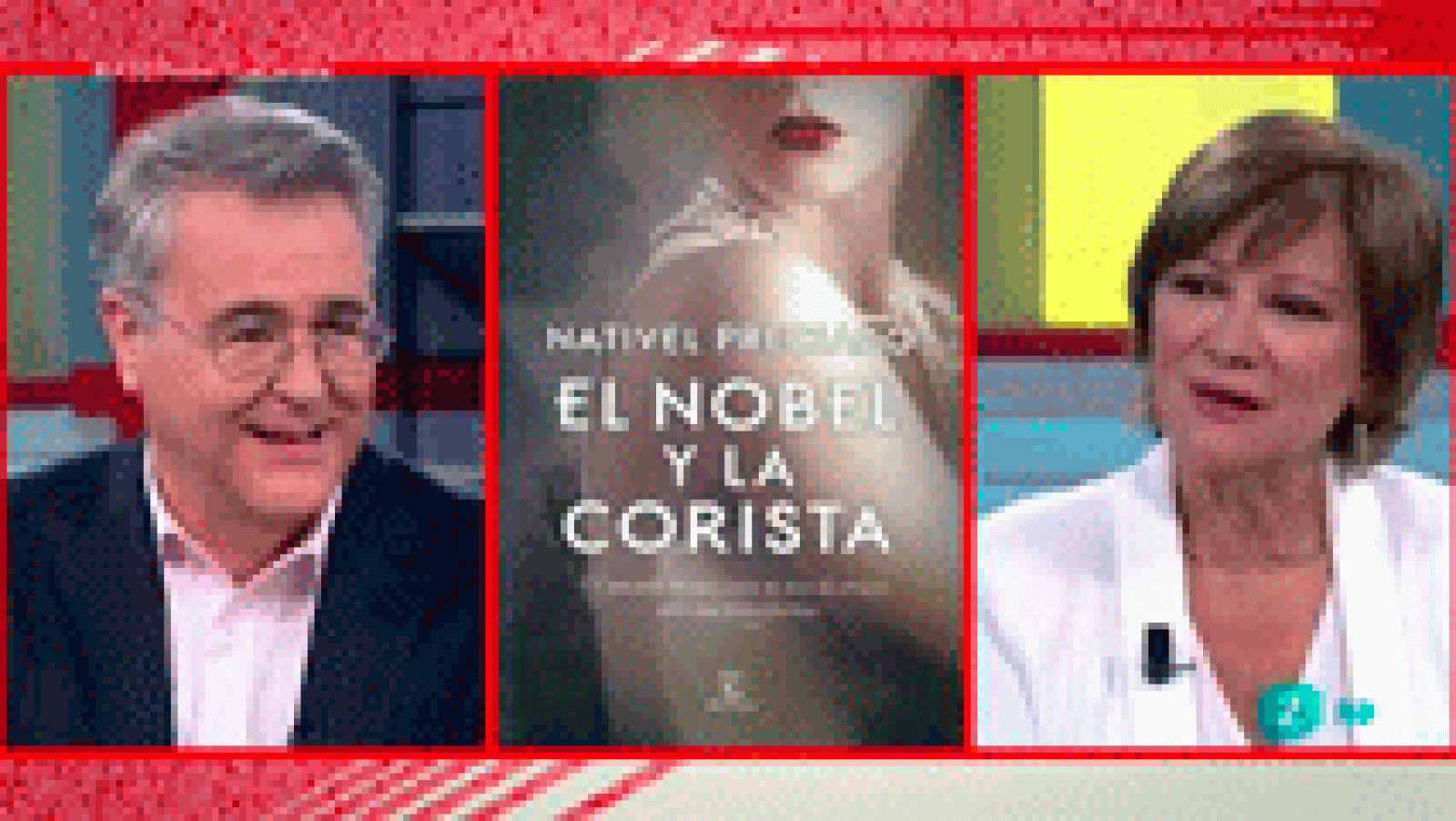 La aventura del Saber: 'El Nobel y la corista'. Con Nativel Preciado | RTVE Play