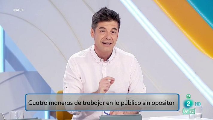 Aquí hay trabajo - 4 formas de trabajar en lo público sin opositar