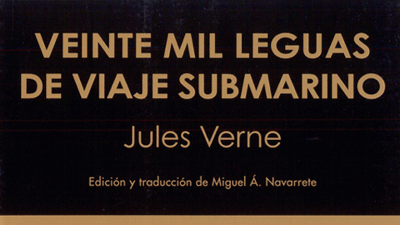 La aventura del saber. Veinte mil leguas de viaje submarino