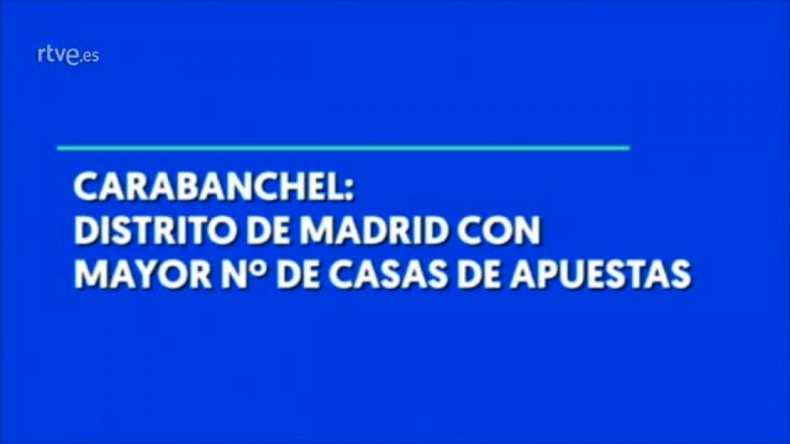 Carabanchel: el distrito de Madrid con mayor concentración de casas de apuestas | Ver