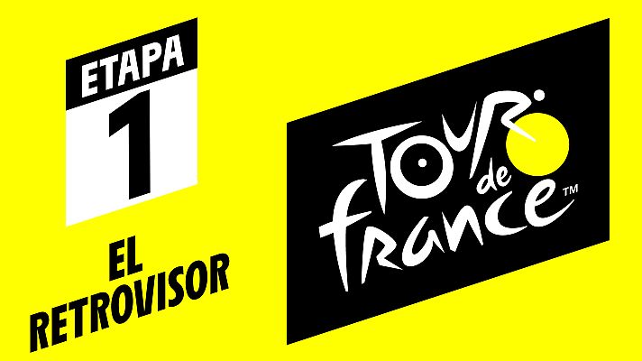 Tour de Francia - Tour 2019: El Retrovisor - Etapa 1