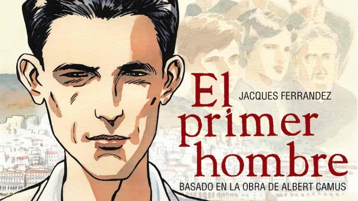 La 2 Noticias - 'El primer hombre', la obra inacabada de Camus, se convierte en un cómic