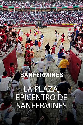 San Fermín - La plaza de toros de Pamplona, epicentro de los Sanfermines