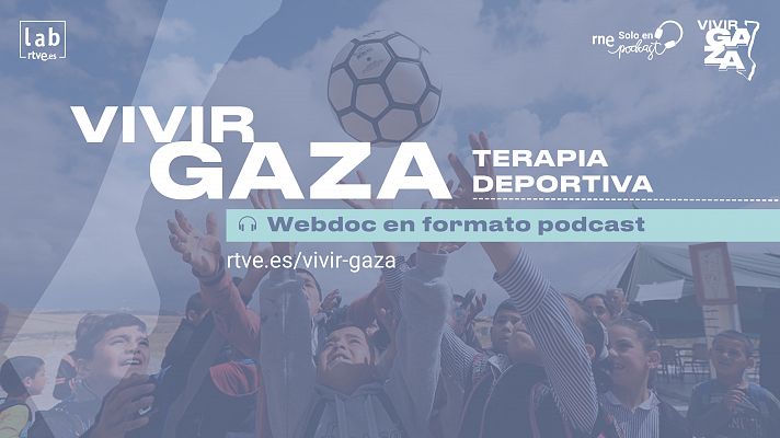 Avance Vivir Gaza: Terapia deportiva