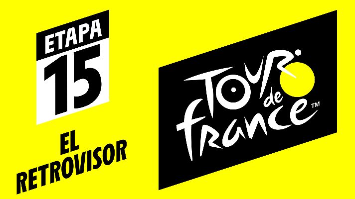 Tour de Francia - Tour 2019: #ElRetrovisor - Etapa 15