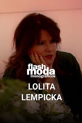 Flash Moda Monográficos - Lolita Lempicka