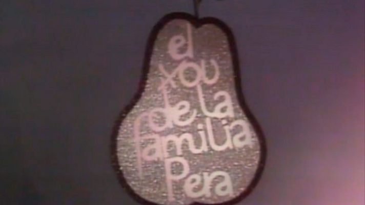 El xou de la família Pera - Arxiu TVE Catalunya - El xou de la família Pera - Segona temporada