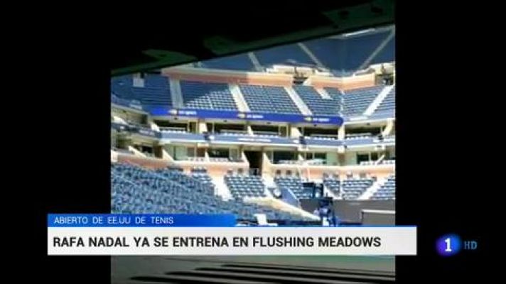 Telediario 1 - Nadal ya prepara el US Open en Flushing Meadows