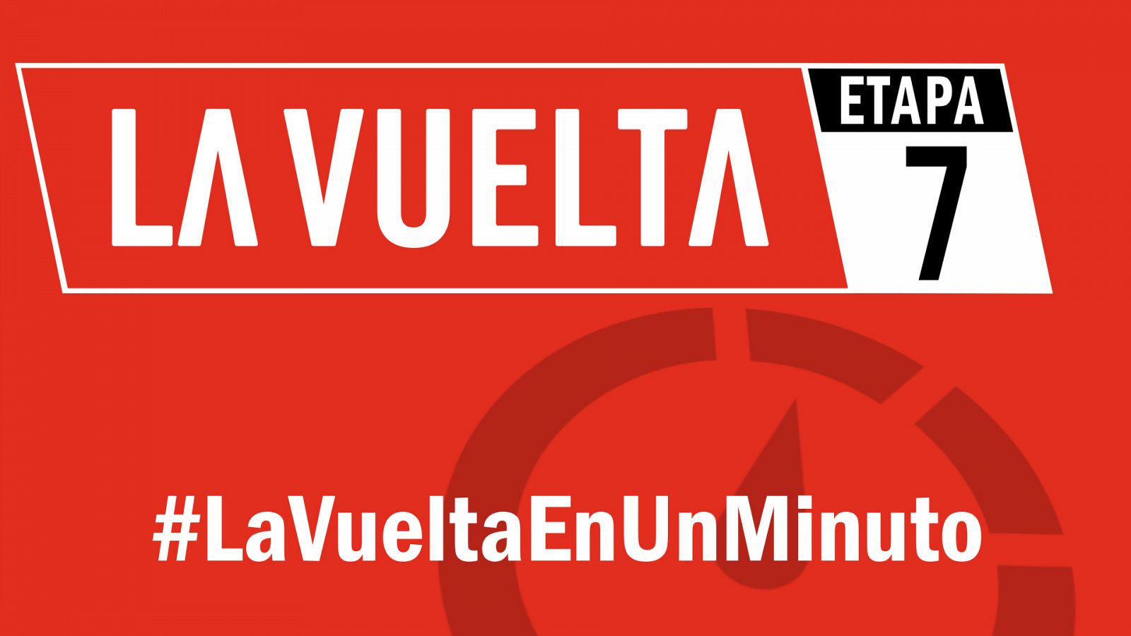 Vuelta 2019 | Resumen de la etapa 7 en 1 minuto - RTVE.es