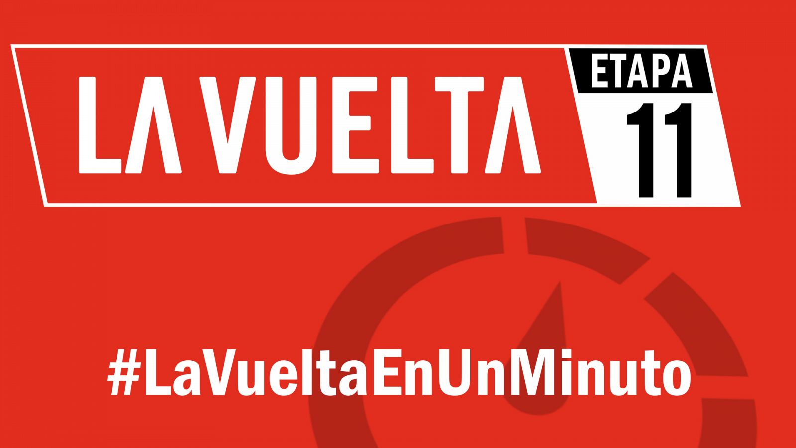 Vuelta a España 2019 | #LaVueltaEnUnMinuto - Etapa 11