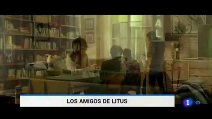 Telediario 1 - 'Litus', una historia sobre la amistad, el amor, la pérdida y el paso del tiempo