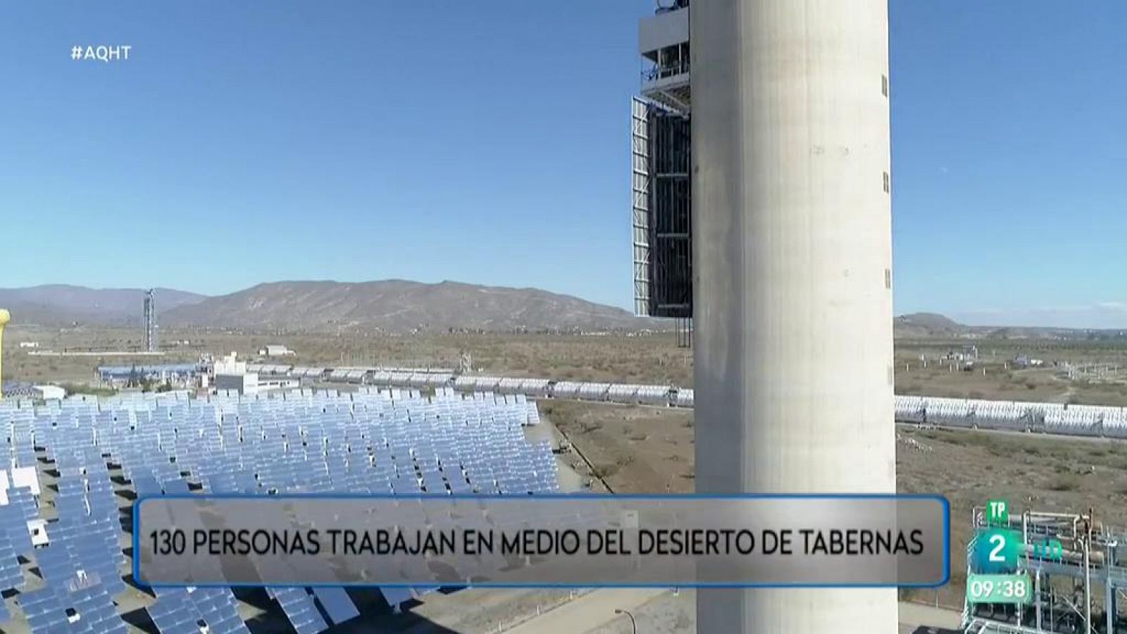 Aquí hay trabajo: Los trabajadores de la Plataforma Solar de Almeríia | RTVE Play