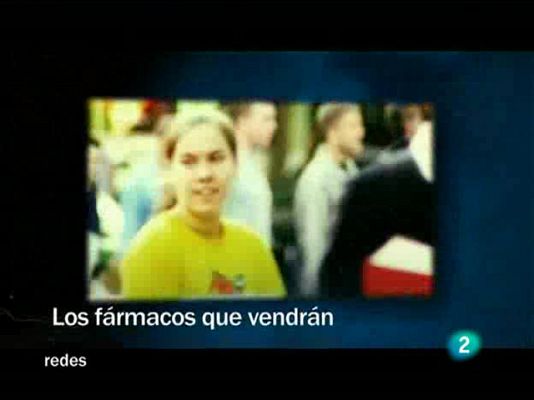 Redes - Los fármacos que vendrán