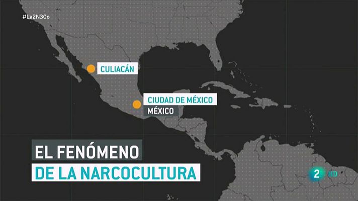 La 2 Noticias - ¿Qué es la narcocultura?