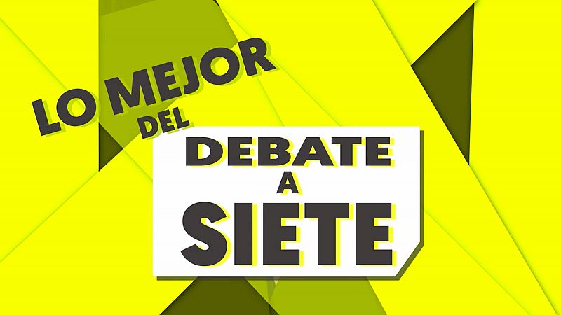 Lo mejor del debate a siete de RTVE