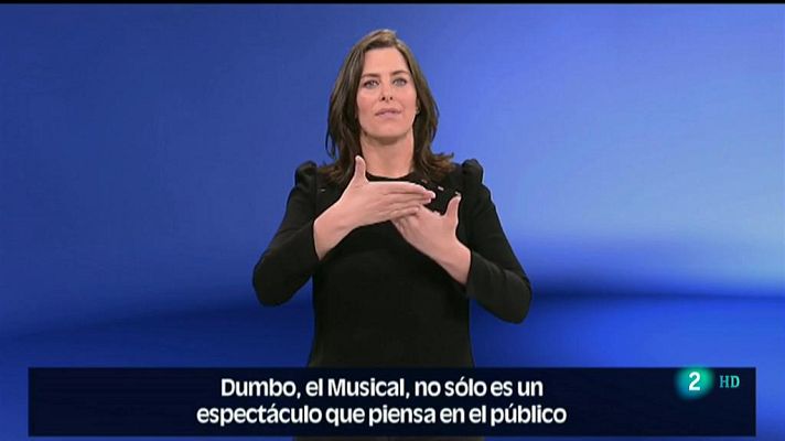 En lengua de signos - Dumbo, un musical accesible e inclusivo