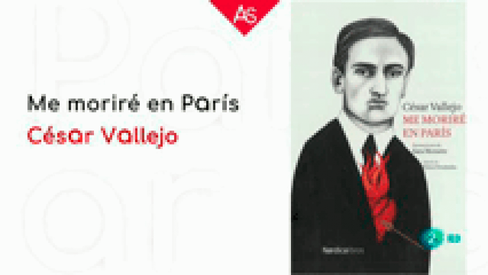 Me moriré en París La aventura del saber César Vallejo, Víctor Fernández e ilustraciones de Sara Morante.