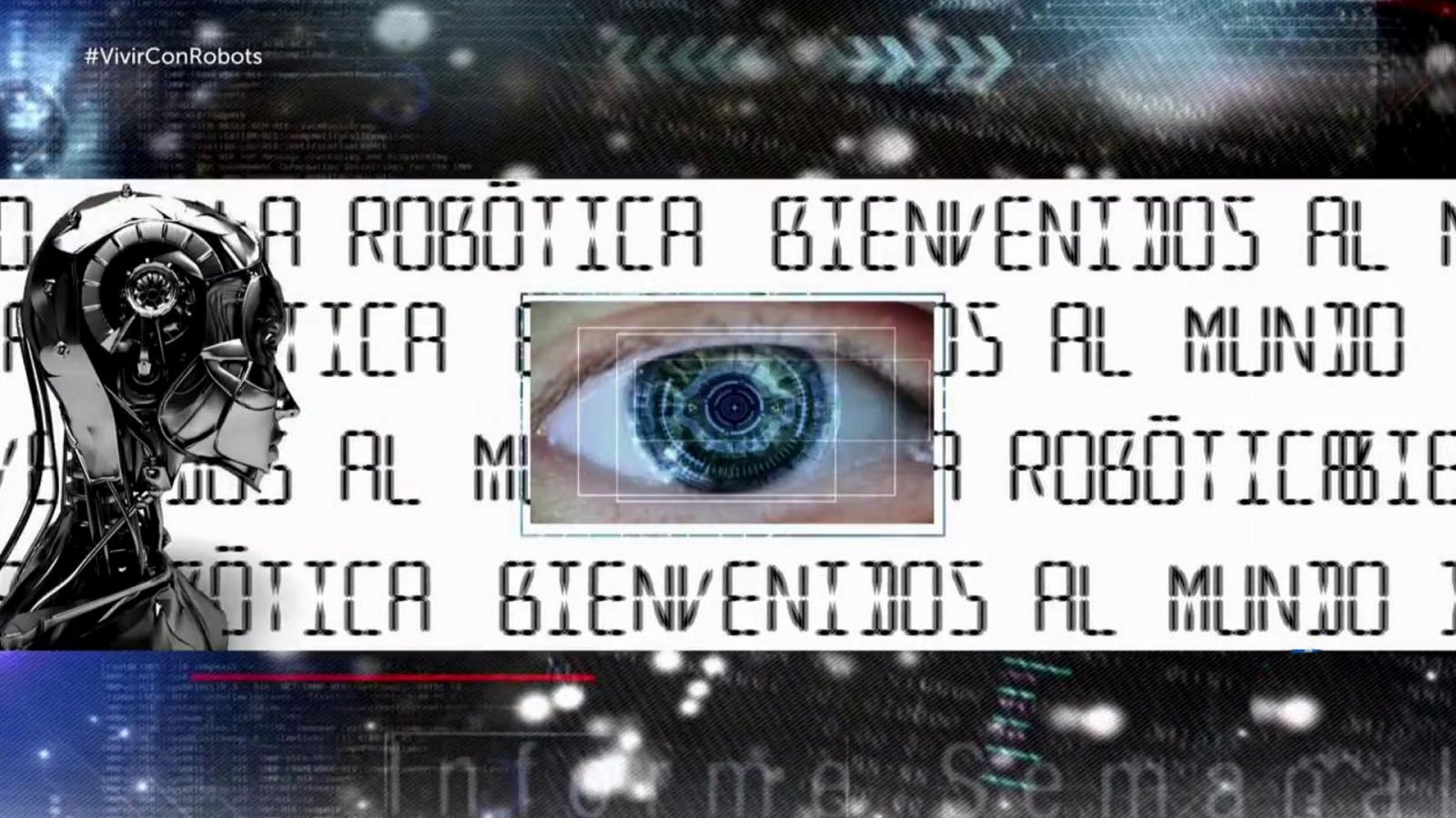 Informe Semanal - Bienvenidos a la robótica - RTVE.es