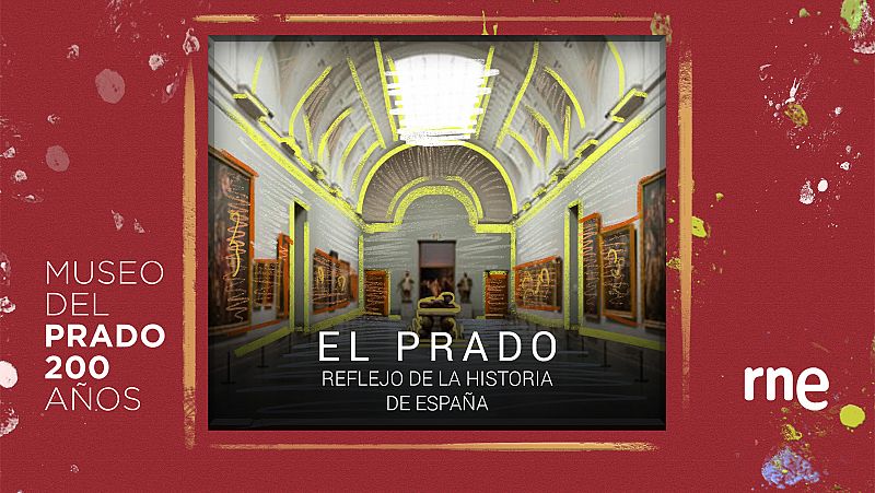 Documentos RNE - El Prado, reflejo de la Historia de Espaa - ver ahora