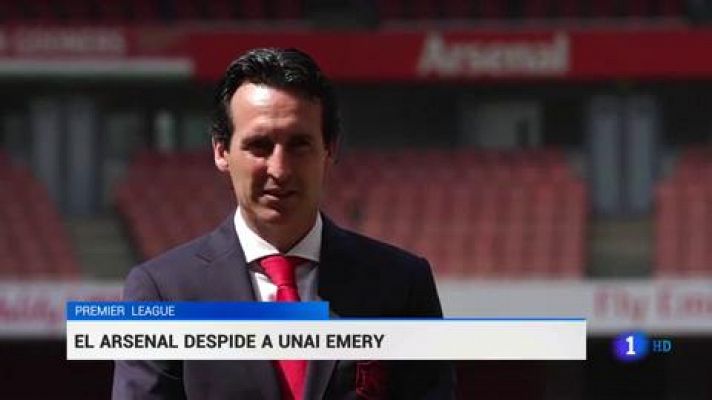 Telediario 1 - El Arsenal despide al entrenador español Unai Emery