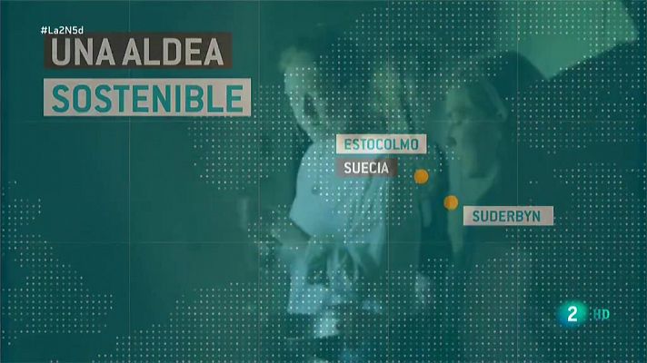 La 2 Noticias - Ecoaldeas para hacer frente a la crisis climática