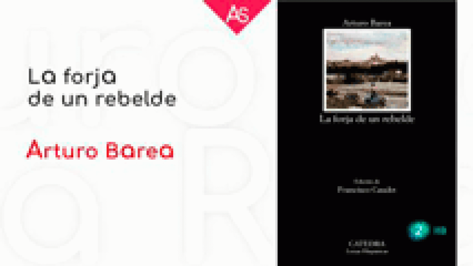 La aventura del Saber: La forja de un rebelde | RTVE Play
