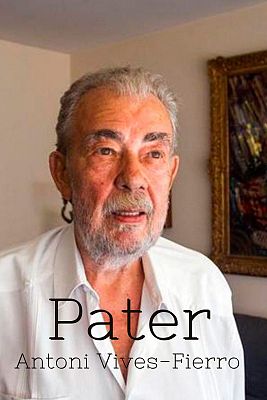 Pater, Antoni Vives-Fierro