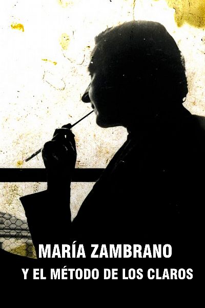 María Zambrano y el método de los claros