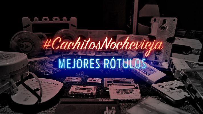 Cachitos de hierro y cromo - Los rótulos de #CachitosNochevieja más aclamados en Twitter