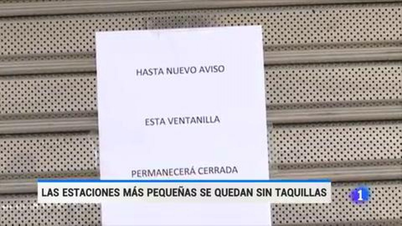 Telediario 1: Renfe solo tendrá taquillas en estaciones con más de 100 viajeros diarios | RTVE Play