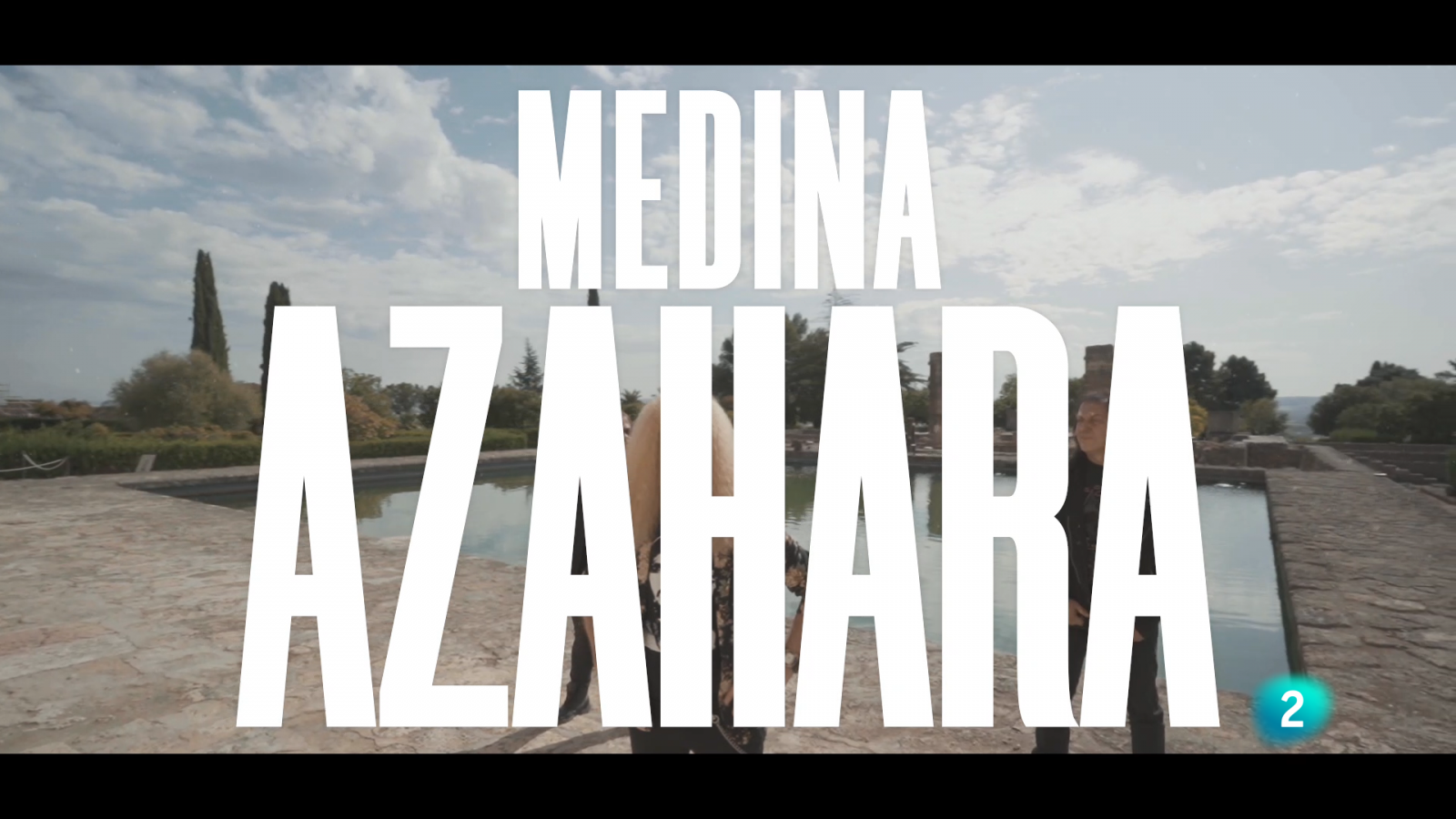 Un país para escucharlo - Escuchando Córdoba y Jaén - Medina Azahara y Vega: Córdoba