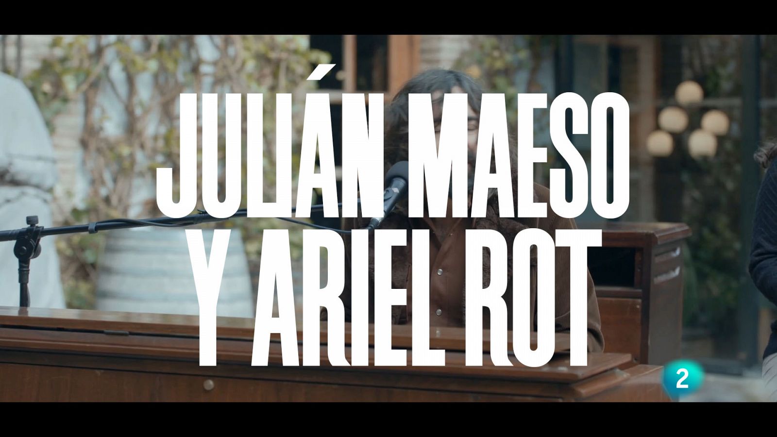 Un país para escucharlo - Escuchando Castilla La Mancha - Julián Maeso y Ariel Rot "I must have been dreaming" 
