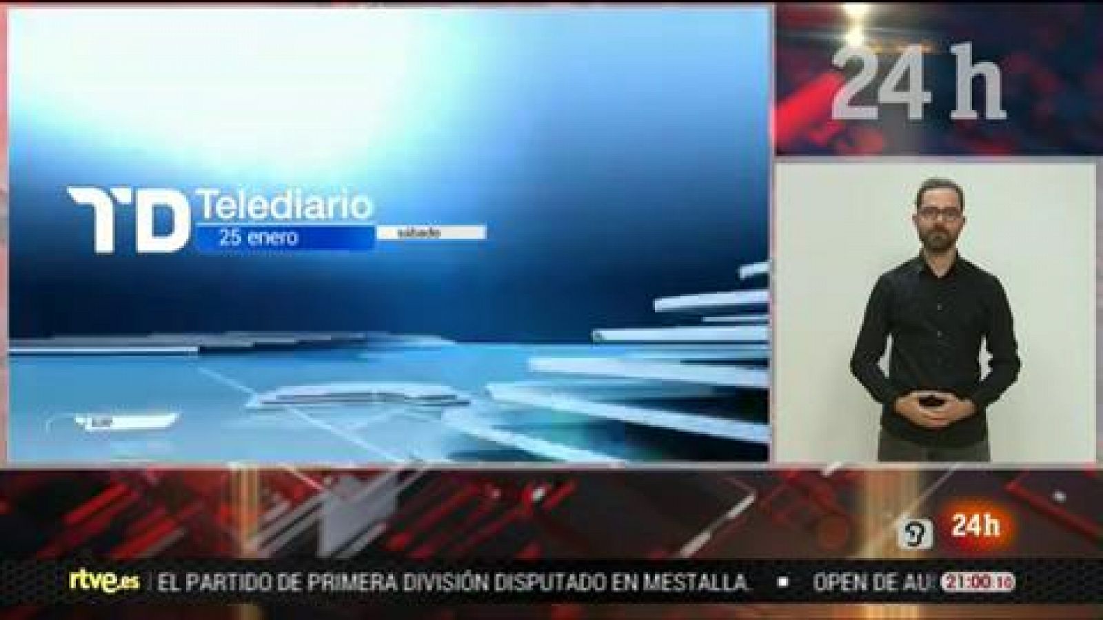 Telediario - 21 horas - 25/01/20 - Lengua de signos - RTVE.es