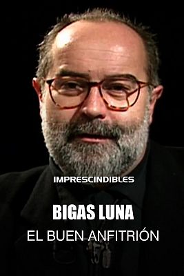 Bigas Luna: "El buen anfitrión"
