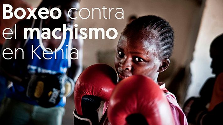 El boxeo ayuda a niñas y mujeres en Kenia contra la exclusión social