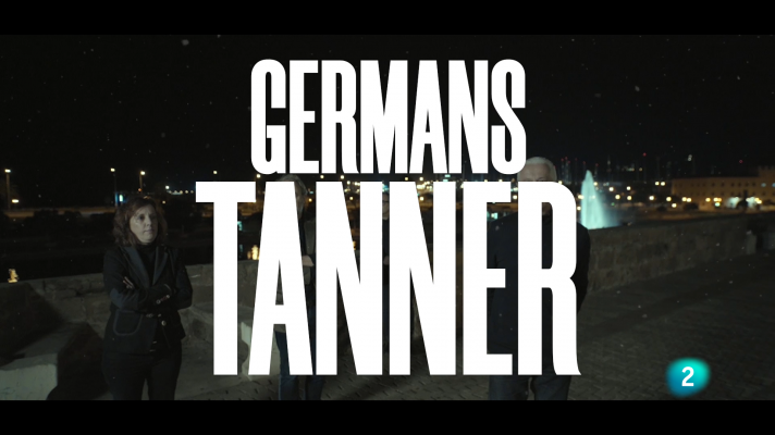 Un país para escucharlo - Germans Tanner "Maleint l'amor"