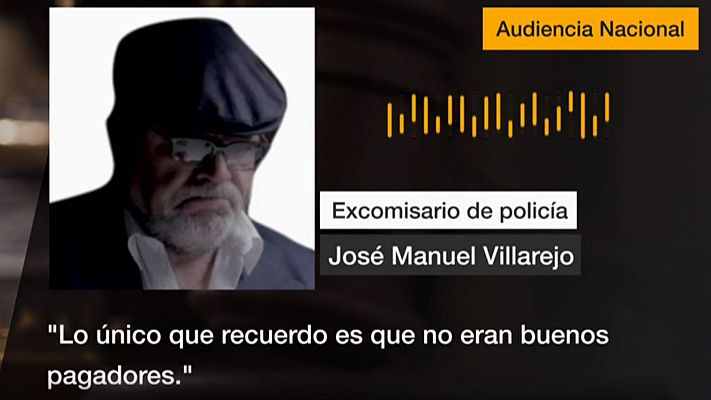 Telediario 1 - Villarejo: "Lo único que recuerdo es que no eran buenos pagadores"