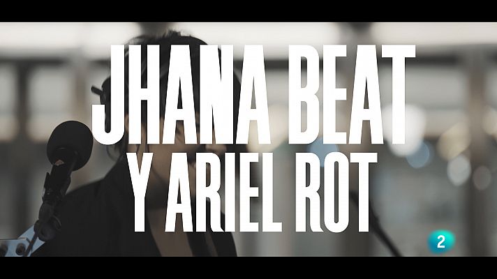 Jhana Beat y Ariel Rot "Song to forget" 